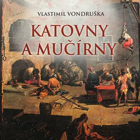Stredovek Tympanum Katovny a mučírny - Audiokniha CD