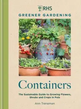 Záhrada - Ostatné RHS Greener Gardening: Containers - Ann Treneman