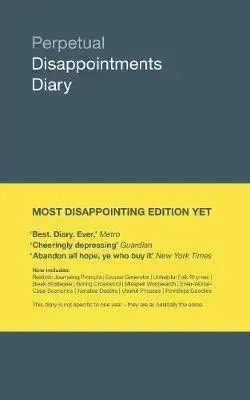 Humor a satira Perpetual Disappointments Diary - Nick Asbury