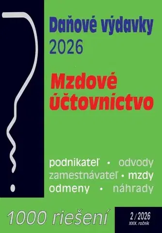 Dane, účtovníctvo Daňové výdavky - 1000 riešení 2/2026 - Kolektív autorov