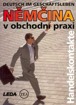 Učebnice a príručky Němčina v obchodní praxi - Deutsch im Geschäftsleben - Mari Hiiemäe