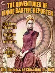 Sci-fi a fantasy The Duchess of Chiselhurst’s Ball - Hoe Cottrel
