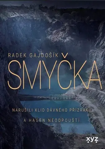 Detektívky, trilery, horory Smyčka - Radek Gajdošík
