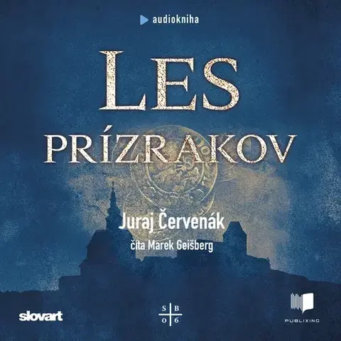 Detektívky, trilery, horory Publixing a SLOVART Les prízrakov