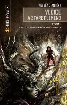 Sci-fi a fantasy Vlčice a staré plemeno I. - Zdeněk Žemlička