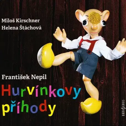 Pre deti a mládež Radioservis Hurvínkovy příhody