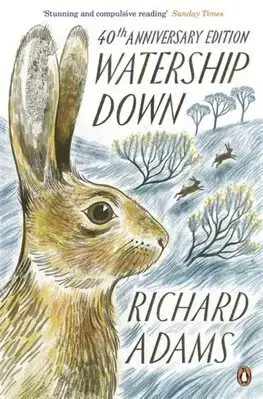 Dobrodružstvo, napätie, western Watership Down - Richard Adams