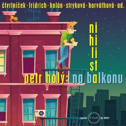 Novely, poviedky, antológie C-FLAT s.r.o. Nihilista na balkonu