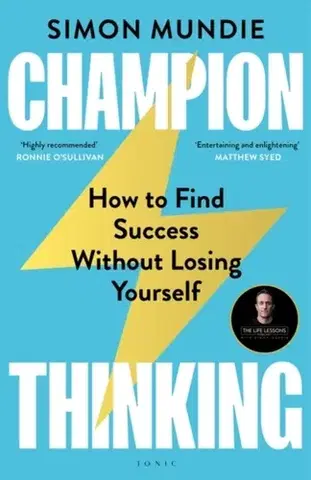 Motivačná literatúra Champion Thinking - Simon Mundie