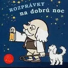 Rozprávky Vydavateľstvo A.L.I. Rozprávky na dobrú noc