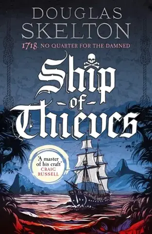 Detektívky, trilery, horory Ship of Thieves - Douglas Skelton