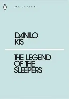 Cudzojazyčná literatúra The Legend of the Sleepers - Danilo Kis