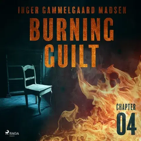 Detektívky, trilery, horory Saga Egmont Burning Guilt - Chapter 4 (EN)