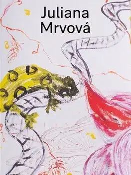 Maliarstvo, grafika Juliana Mrvová