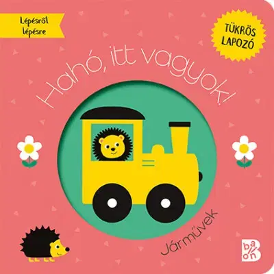 Leporelá, krabičky, puzzle knihy Hahó, itt vagyok! Járművek