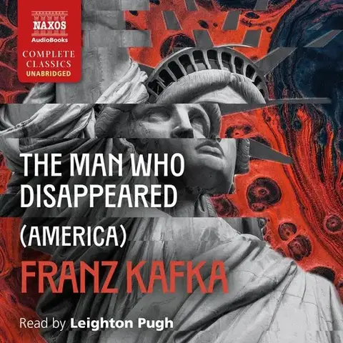 Svetová beletria Naxos Audiobooks The Man Who Disappeared (America)