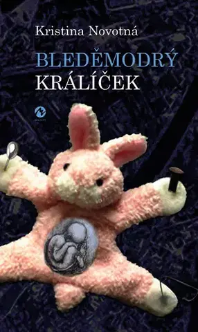 Duchovný rozvoj Bleděmodrý králíček - Novotná Kristina