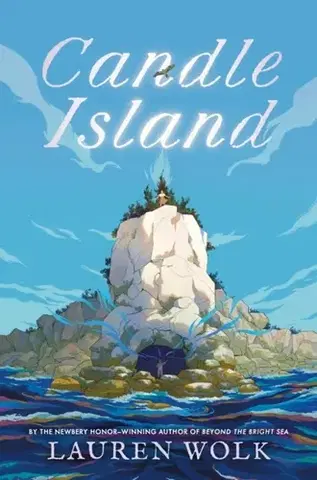 Pre deti a mládež Candle Island - Lauren Wolk