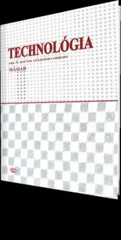 Učebnice pre SŠ - ostatné Technológia pre 3.ročnik OU mäsiar 2.vydanie - Eva Hudeková