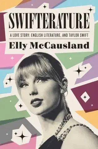 Odborná a náučná literatúra - ostatné Swifterature - Elly Mccausland