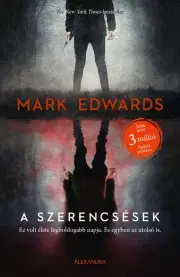 Detektívky, trilery, horory A szerencsések - Mark Edwards