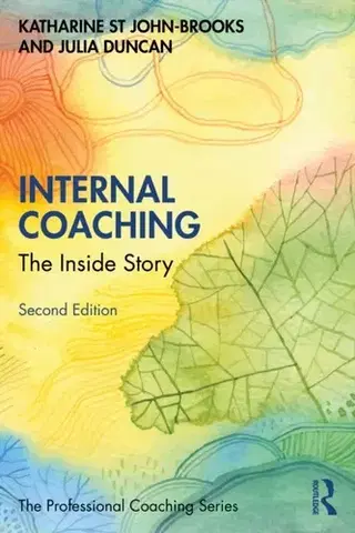 Psychiatria a psychológia Internal Coaching - Julia Duncan,Katharine St John-Brooks