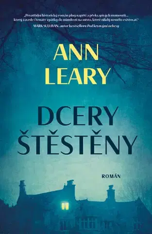 Historické romány Dcery štěstěny - Ann Learyová