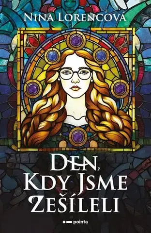 Fantasy, upíri Den, kdy jsme zešíleli - Nina Lorencová