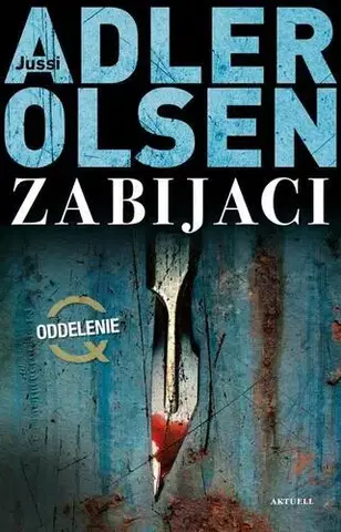 Detektívky, trilery, horory Zabijaci - Jussi Adler-Olsen