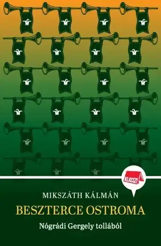 Pre deti a mládež - ostatné Beszterce ostroma - Kálman Mikszáth,Gergely Nógrádi