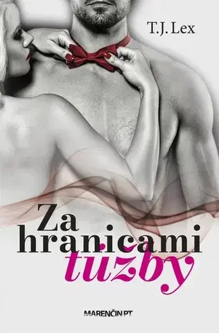Slovenská beletria Za hranicami túžby - T.J. Lex
