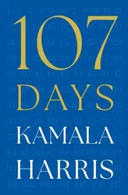 Politika 107 Days - Kamala Harris