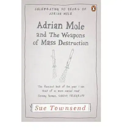 Cudzojazyčná literatúra Adrian Mole and the Weapons of Mass Destruction - Sue Townsend