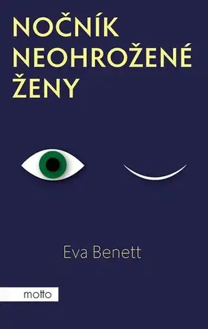 Romantická beletria Nočník neohrožené ženy - Eva Benett