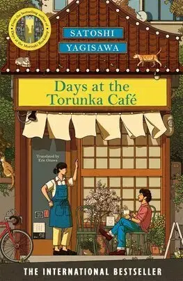 Svetová beletria Days at the Torunka Cafe - Satoshi Yagisawa,Eric Ozawa