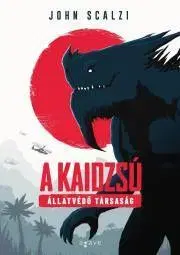 Sci-fi a fantasy A Kaidzsú Állatvédő Társaság - John Scalzi