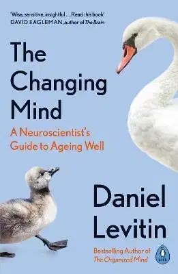 Psychológia, etika The Changing Mind - Daniel J. Levitin