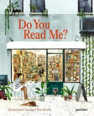 Architektúra Do You Read Me? - Bookstores Around the World - Kolektív autorov