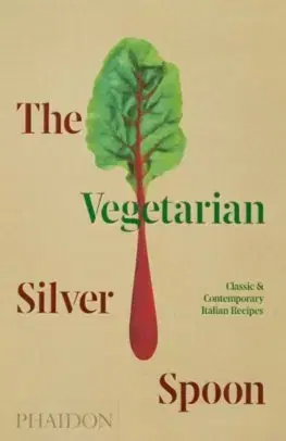 Vegetariánska kuchyňa The Vegetarian Silver Spoon