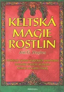 Mágia a okultizmus Keltská magie rostlin