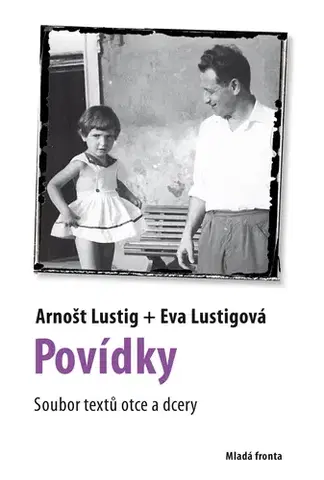 Novely, poviedky, antológie Povídky - Arnošt Lustig,Eva Lustigová
