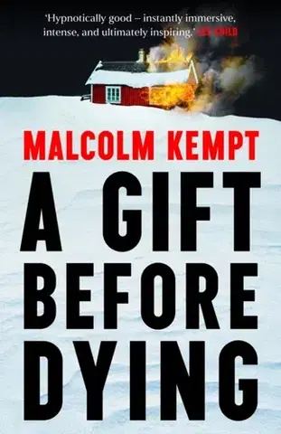 Detektívky, trilery, horory A Gift Before Dying - Malcolm Kempt