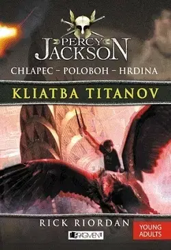 Fantasy, upíri Percy Jackson 3: Kliatba titanov - Rick Riordan,Jana Veselá