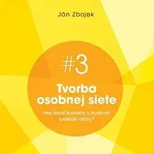 Rozvoj osobnosti Akadémia FG s.r.o. Tvorba osobnej siete - Ako získať kontakty a budovať kvalitné vzťahy?