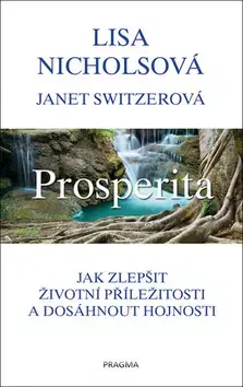 Rozvoj osobnosti Prosperita - Lisa Nicholsová