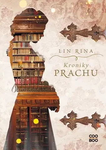 Young adults Kroniky prachu, 2. vydanie - Lin Rina,Eva Kyšková