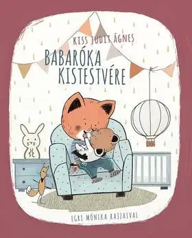 Rozprávky Babaróka kistestvére - Kiss Judit Ágnes