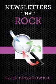 Sociológia, etnológia Newsletters That Rock - Drozdowich Barb