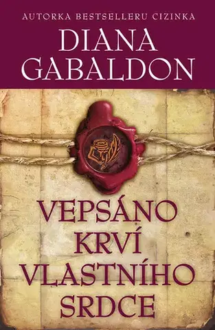 Historické romány Vepsáno krví vlastního srdce - Diana Gabaldon