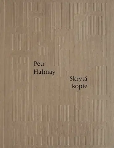 Česká poézia Skrytá kopie - Petr Halmay